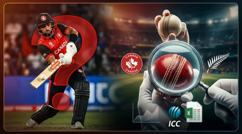 ICC Anti-Corruption Unit investigating Canada vs New Zealand T20 World Cup 2026 match fixing allegations